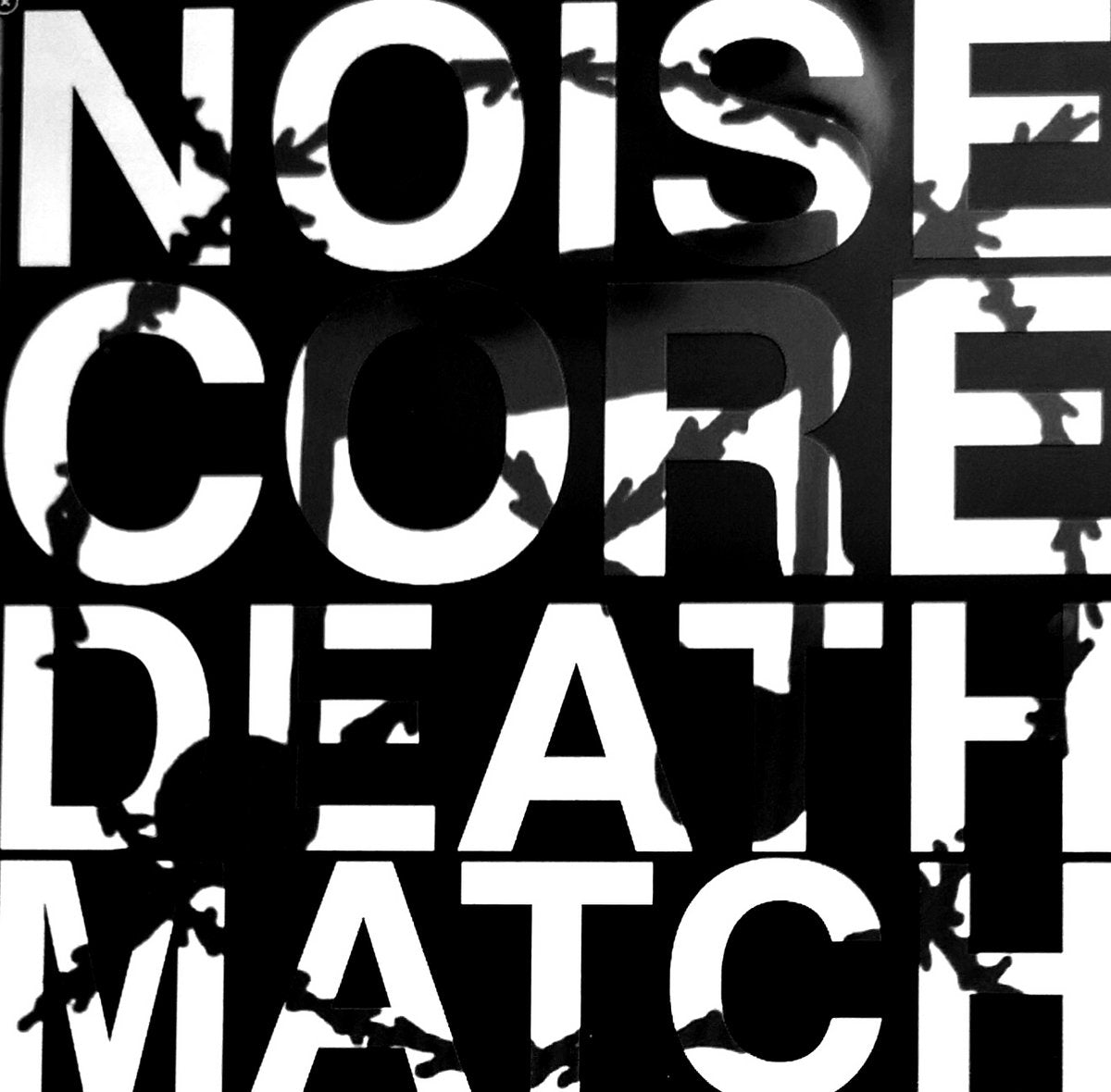 NOISECORE DEATHMATCH