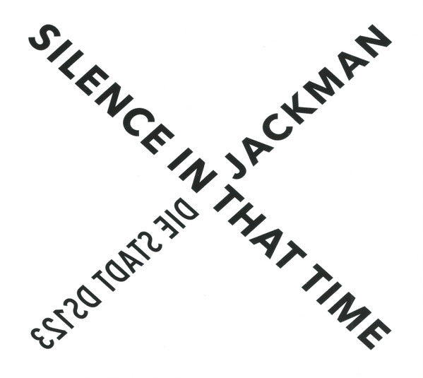 SILENCE IN THAT TIME