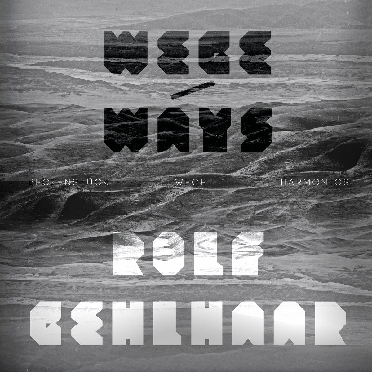 WEGE/WAYS