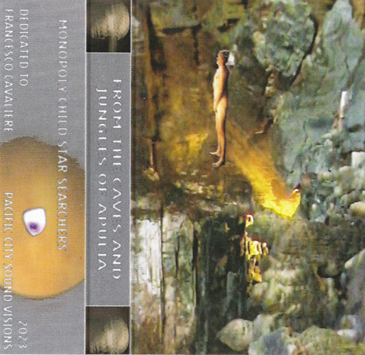 FROM THE CAVES AND JUNGLES OF APULIA