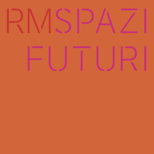 SPAZI FUTURI