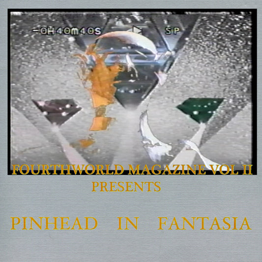 PINHEAD IN FANTASIA