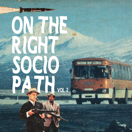 ON THE RIGHT SOCIOPATH VOL.2