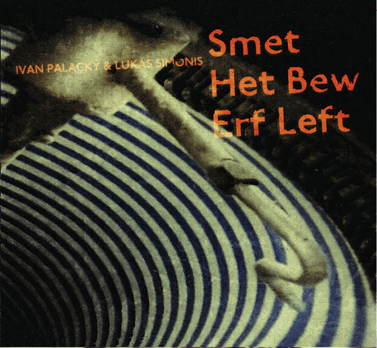 SMET HET BEW ERF LEFT