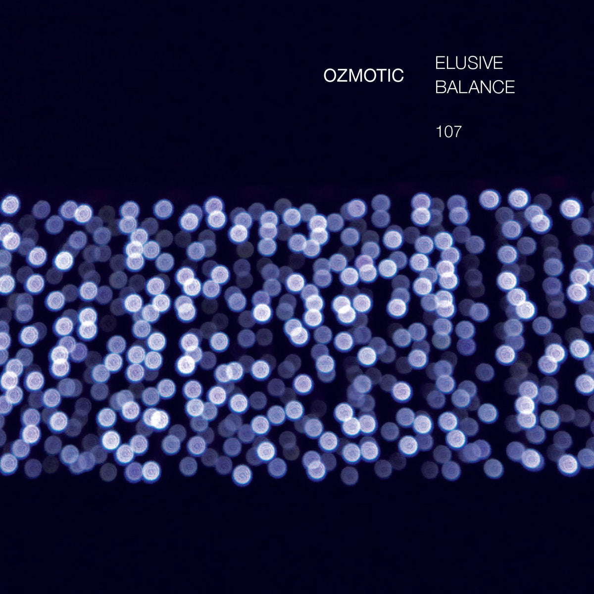OZMOTIC - ELUSIVE BALANCE (TOUCH)